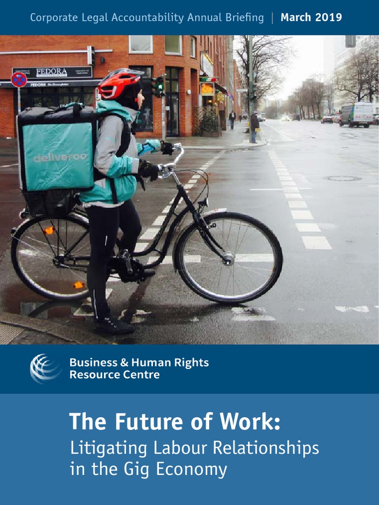 Future of Work Litigating Labour Relationships in The Gig Economy  Download Free PDF 