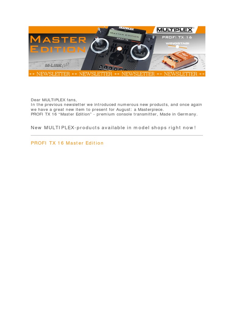 New MULTIPLEXproducts Available in Model Shops Right Now! PROFI TX 16
