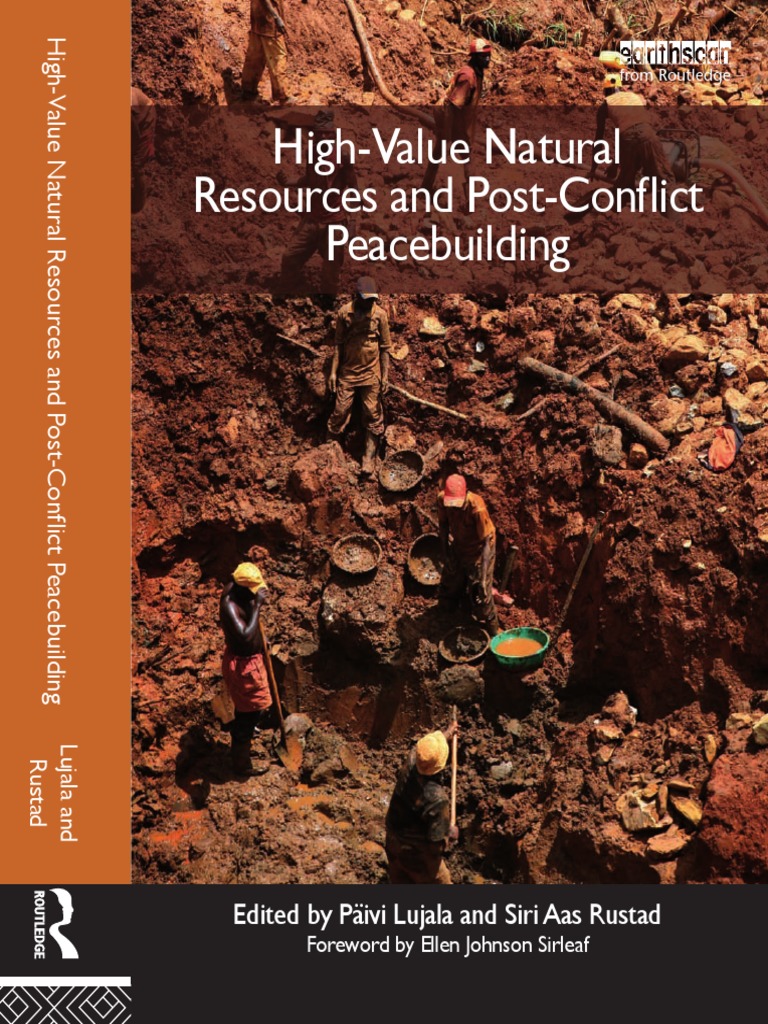 Building or Spoiling Peace in High-Value Natural Resources and Post ...