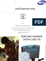 Rebound Hammer Test.: By: Akshay R Manohar Mtech-Construction Technology Civil Engineering Dept. Nmamit-Nitte