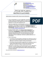 Polí Tícas de Plazos Y Matrículacíones: Evaluación " Indicados en El Sitio de Cada Curso Sito en La Plataforma de