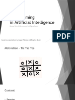 Programming in Artificial Intelligence: Based On Presentations by Ansgar Fehnker and Angelika Mader