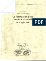 La Formación de La Cultura Virreinal, Vol III El Siglo XVIII by Karl Kohut Sonia v. Rose (Eds.)
