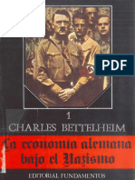 (La Economía Alemana Bajo El Nazismo Volumen 1) Charles Bettelheim - La Economía Alemana Bajo El Nazismo I. 1-Editorial Fundamentos (1972)