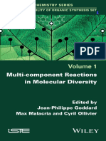 (Eco-compatibility of organic synthesis set volume 1_ Chemistry series) Goddard, Jean-Philippe_ Malacria, Max_ Ollivier, Cyril - Multi-component reactions in molecular diversity-ISTE Ltd_ John Wiley &