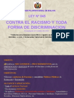 LEY 045_Ley-Contra-Racismo Y toda forma de discriminación