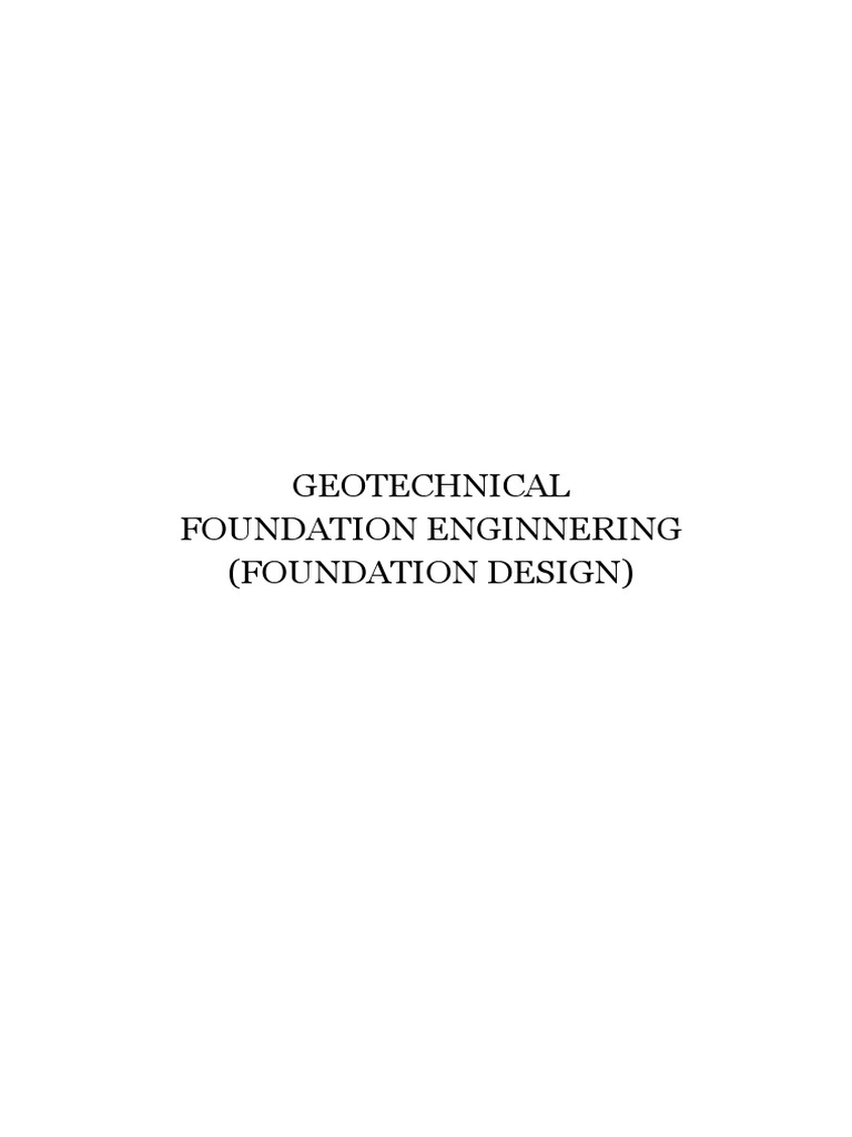 Foundation Design Principles and Types | PDF | Soil Mechanics ...