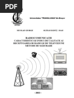Download Radiocomunicatii Caracteristici si indici de calitate ai receptoarelor de radio si televiziune Metode de masurare by PC Doctor SN52173451 doc pdf