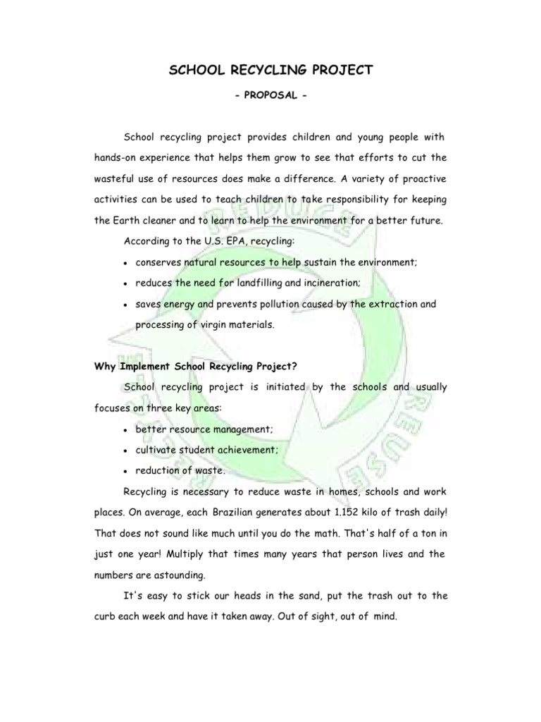 School Recycling Project PROPOSAL Recycling Economy And The