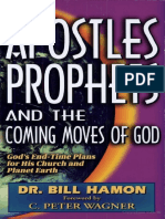 Apostles, Prophets and The Coming Moves of God Bill Hamon PD
