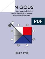 Ten Gods.a New Approach to Defining the Mythological Structures of the Indo-Europeans.emily Lyle