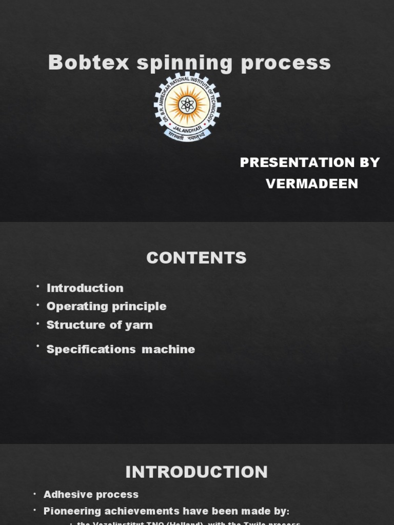 Bobtex Spinning Process Overview | PDF | Yarn | Spinning (Textiles)