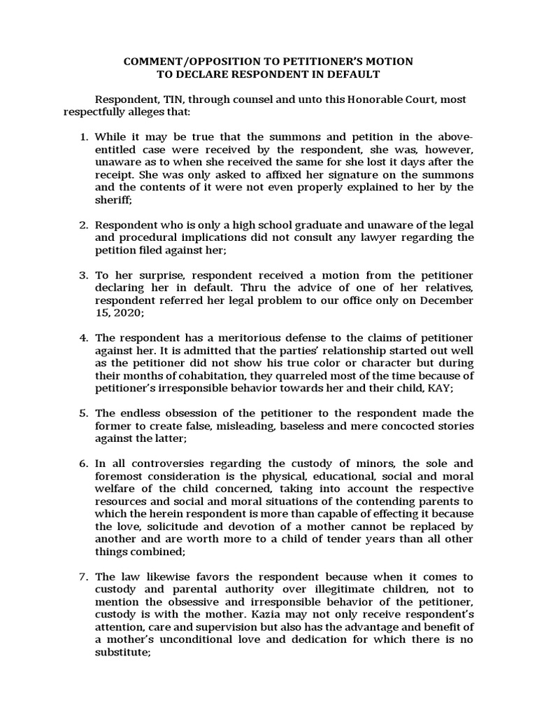 Comment/Opposition To Petitioner'S Motion To Declare Respondent in ...