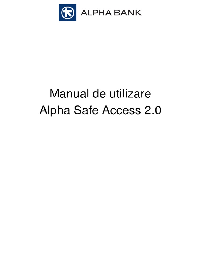 Manual de Utilizare Alpha Safe Access 2 0 | PDF