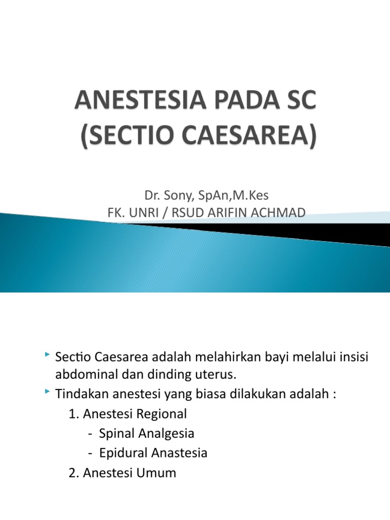 Anestesi Spinal untuk Sectio Caesarea | PDF