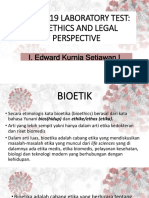 Dr. Edward - Covid-19 Laboratory Test Bioethics and Legal Perspective