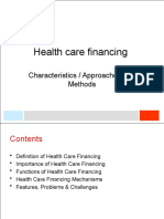 Health Care Financing: Characteristics / Approaches and Methods