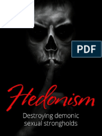 HEDONISM Destroying Strongholds by Mack Major