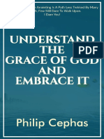 12 Understand The Grace of God and Embrace It - Apostle Philip Cephas