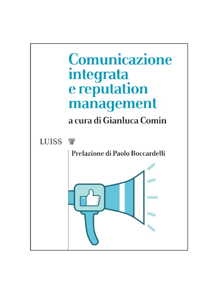 Comunicazione Integrata e Reputation Management Gianluca Comin A Cura Di PDF foto