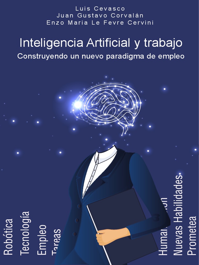 Ia y Trabajo | PDF | Inteligencia artificial | Inteligencia (IA) y ...