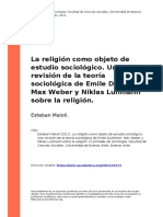 Esteban Maioli (2011) - La Religion Como Objeto de Estudio Sociologico. Una Revision de La Teoria Sociologica de Emile Durkheim, Max Weber (..)