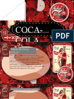 Coca-Cola: Presented By: Risha Mae Salingay
