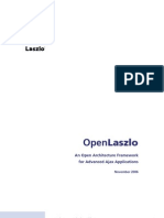Openlaszlo: An Open Architecture Framework For Advanced Ajax Applications