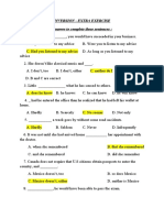 Inversion - Extra Exercise I. Choose The Correct Answer To Complete These Sentences