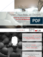 Uber: Your Ride, On Demand: Discover How To Innovate YOUR Business With The 55 Business Model Patterns