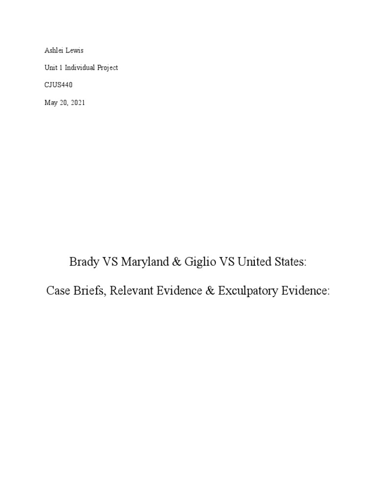 Brady VS Maryland & Giglio VS United States Case Briefs, Relevant Evidence & Exculpatory