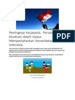 Pentingnya Kerjasama, Persatuan, Dan Kesatuan Dalam Upaya Mempertahankan Kemerdekaan Indonesia.