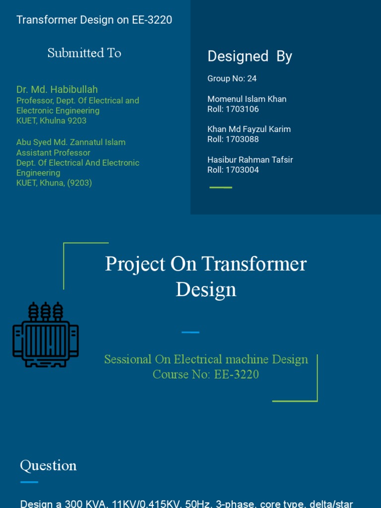 Designed By: Submitted To | PDF | Transformer | Electrodynamics