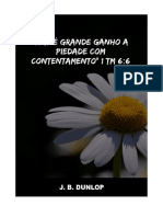 Mas Grande Ganho Piedade Com Contentamento J B Dunlop