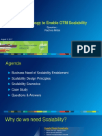 Achieve The Excellence in Enabling OTM Scalability - Eliminate The Guesswork