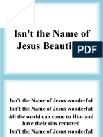 Isn't The Name of Jesus Beautiful
