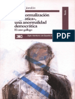 La Normalización Lingüística, Una Anormalidad Democrática.el Caso Gallego.manuel Jardón.1993.180pags