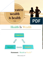 Health Is Wealth