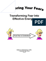 Mastering Your Fears Transforming Fear Into Effective Energies by Bobby G. Bodenhamer L. Michael Hall