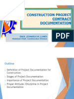 Construction Project Contract Documentation: Engr. Leonardo M. Llanes Assistant Chief, Construction Division