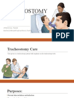 Tracheostomy Care: Surgical Ward Matalines - Mua - Rangas - Tan.S