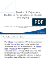 The Six Bardos: A Vajrayana Buddhist Perspective On Death and Dying