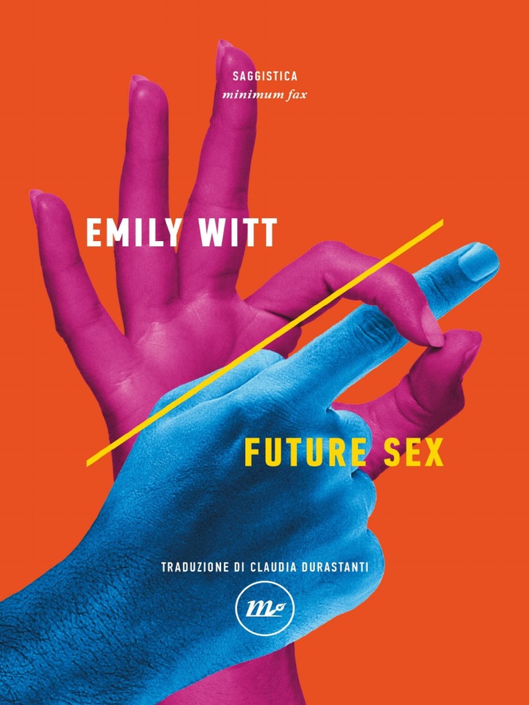 Emily Witt Future Sex PDF Immagine foto