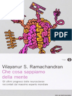 Vilayanur S Ramachandran - Che Cosa Sappiamo Della Mente Gli Ultimi Progressi Delle Neuroscienze
