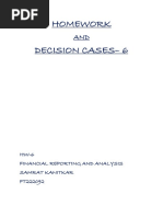 Homework Decision Cases - 6: HW-6 Financial Reporting and Analysis Samrat Kanitkar FT222092