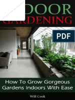 Indoor Gardening How To Grow Gorgeous Gardens Indoors With Ease (Container Gardening, Aeroponics, Hydroponics, Vertical Tower Gardens, Window Gardens and House Plants) (Gardening Guidebooks) by Cook,  (z-lib.org)