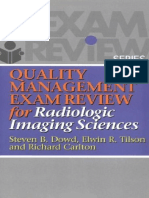 Quality Management Exam Review For Radiologic Imaging Sciences