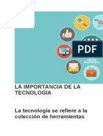 Importancia de La Tecnología