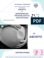 Aborto y Enf - Trofoblastica Gestacional