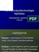 Informatika - Az Információtechnológia Fejlődése - Alapfogalmak, Aspektusok, Internet